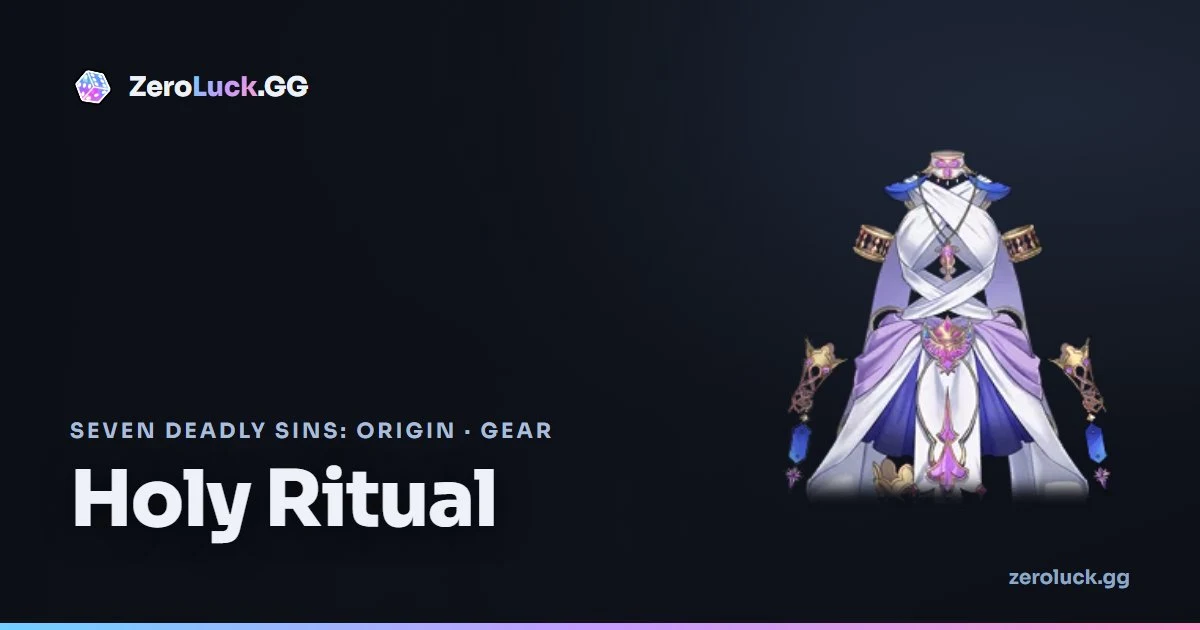 Holy Ritual: stats & set info (7DSO)