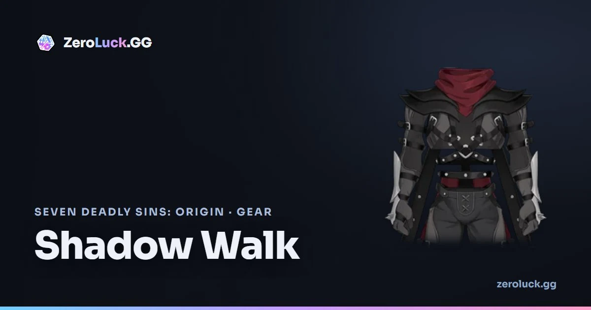 Shadow Walk: stats & set info (7DSO)