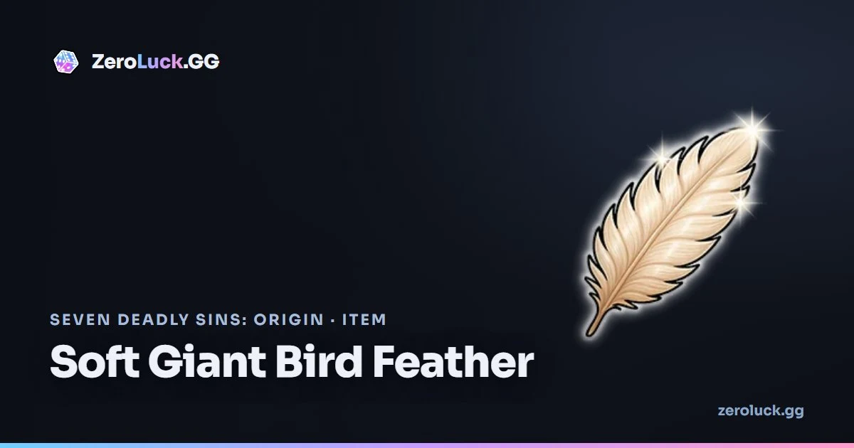Soft Giant Bird Feather: how to get & uses (7DSO)