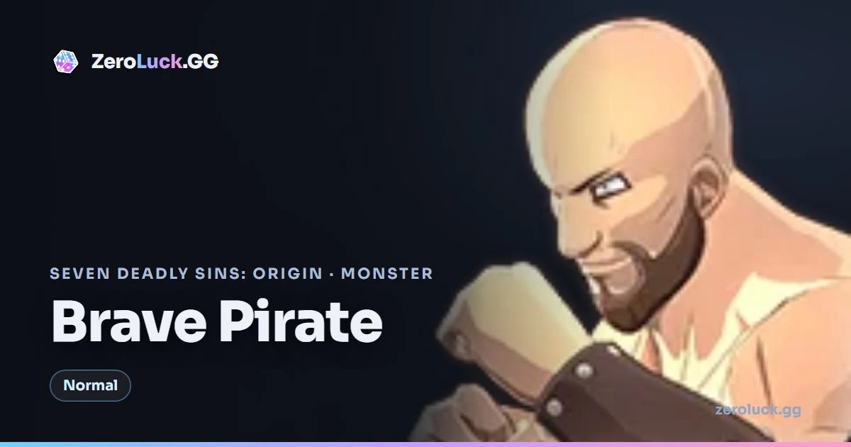 Brave Pirate — location & drops (7DSO)