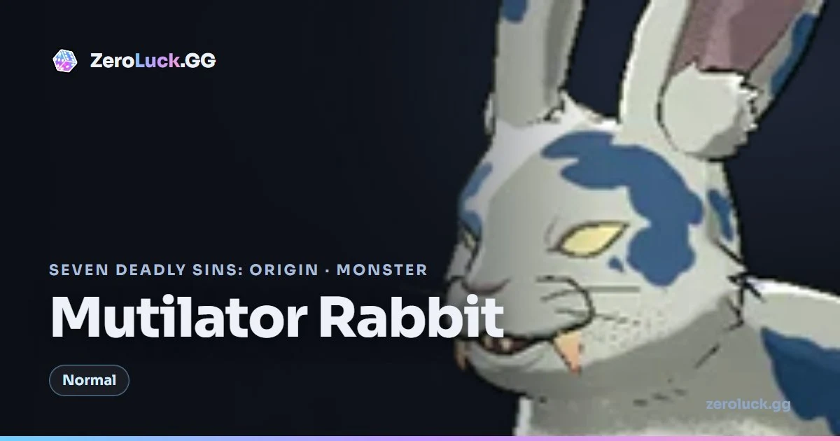 Mutilator Rabbit: location & drops (7DSO)