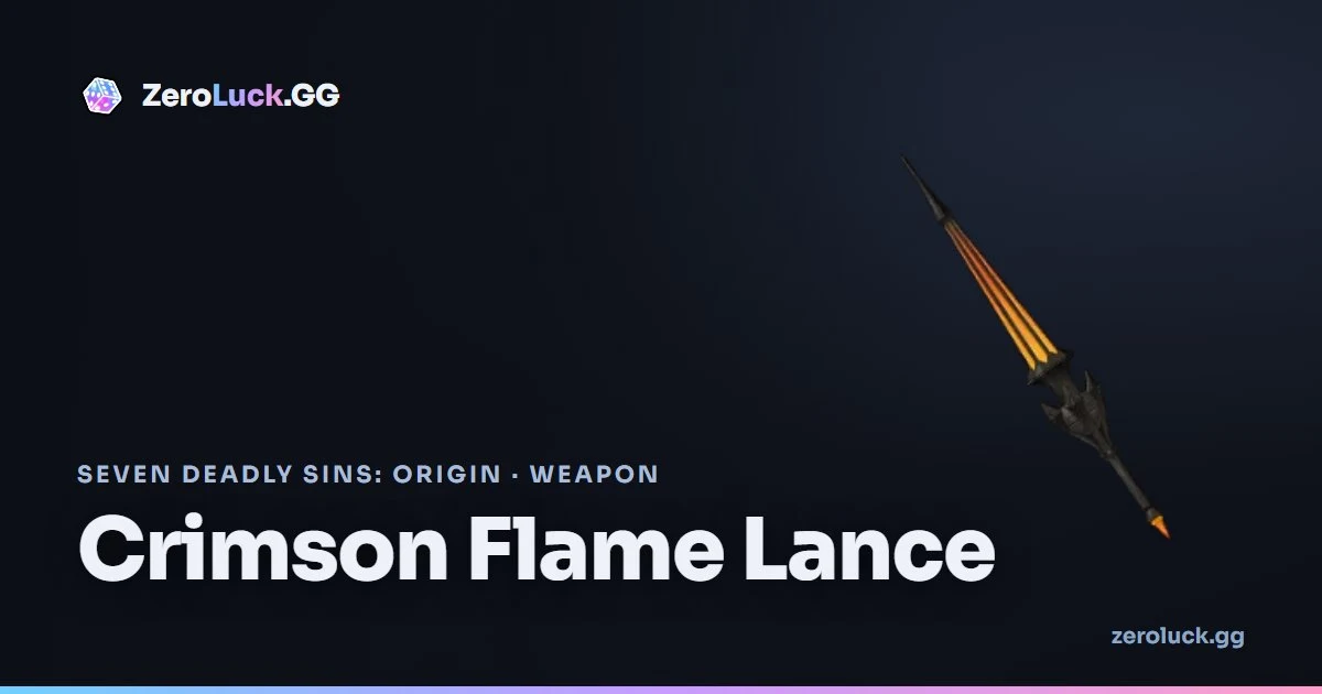 Crimson Flame Lance — passive & crafting (7DSO)