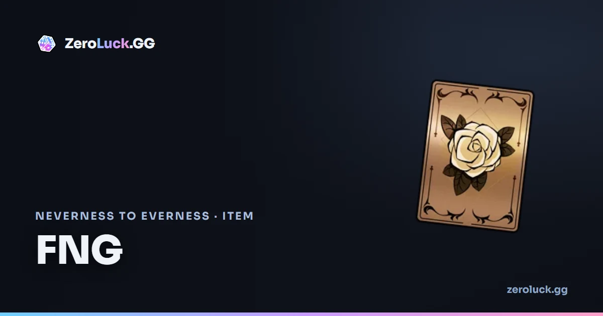FNG — Neverness to Everness