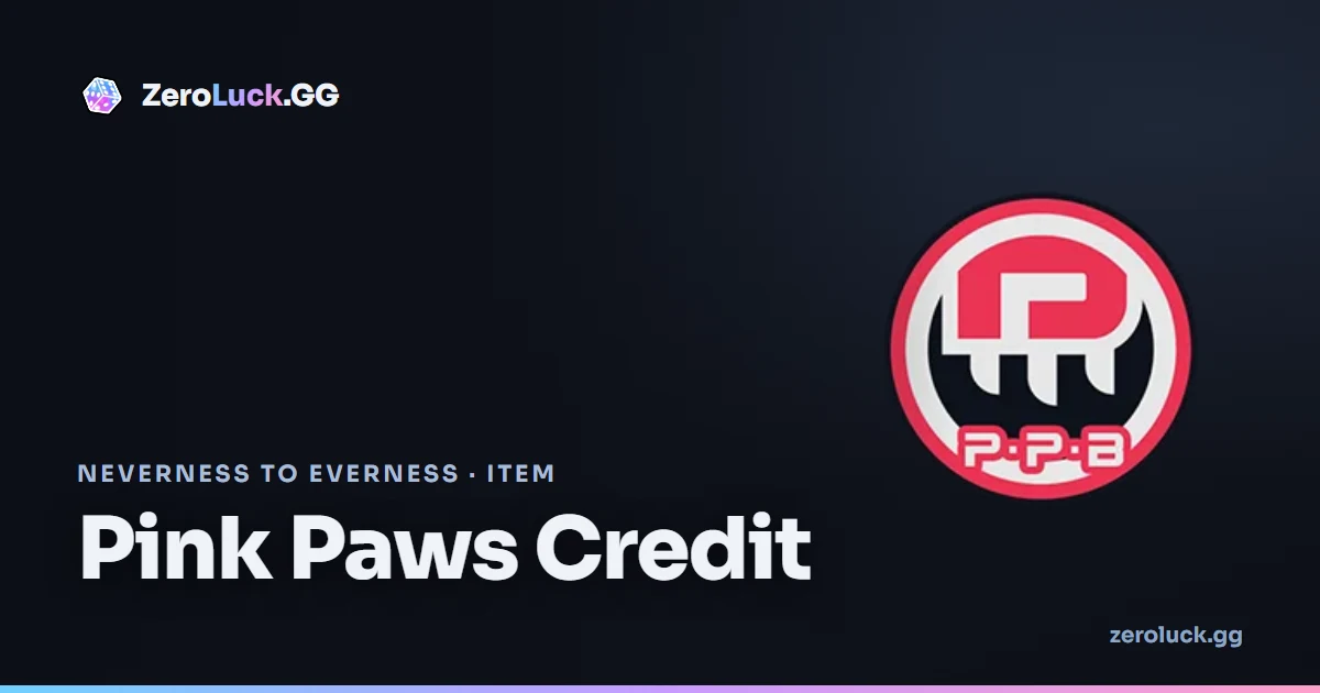 Pink Paws Credit — Neverness to Everness